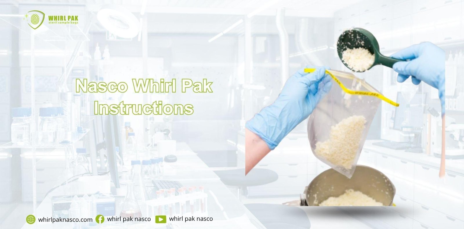 Nasco Whirl Pak Instructions